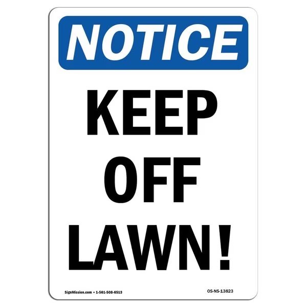 Safety Sign, OSHA Notice, 5